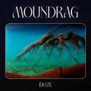 MOUNDRAG - Deux (2025) Hi-Res