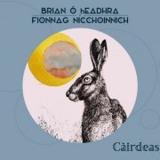 Brian Ó hEadhra & Fionnag NicChoinnich - Càirdeas (2021)