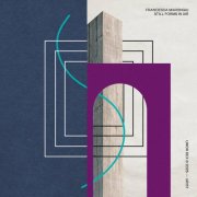 Francesca Marongiu - Still Forms in Air (2025)