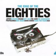 VA - The Edge Of The Eighties (2008) [3CD]