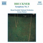 Royal Scottish National Orchestra, Georg Tintner - Bruckner: Symphony No. 5 (1997)