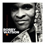 Bobby Watson - Perpetual Groove (2025 Remastered) (1983) [Hi-Res]
