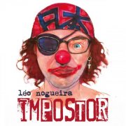 Léo Nogueira - Impostor (2025) Hi-Res