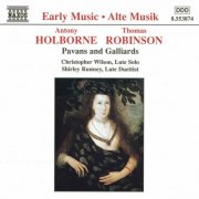 Shirley Rumsey, Christopher Wilson - HOLBORNE / ROBINSON: Pavans and Galliards (1998)