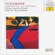 Daniel Barenboim - Schumann: Symphonien Nos. 2 & 3 'Rheinische' (1989)