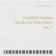 Marie-Luise Bodendorff - Kuhlau: Works for Solo Piano, Vol. 2 (2022)