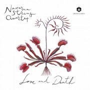 Navarra String Quartet - Love and Death (2020) [Hi-Res]