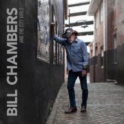 Bill Chambers - Bill Chambers And The City Girls (2022)