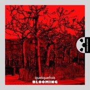 Quelquefois - Blooming (2022) [Hi-Res]