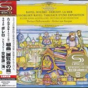 Herbert von Karajan - Ravel / Debussy / Mussorgsky (1966) [2008 SHM-CD]