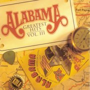 Alabama - Greatest Hits, Vol. III (1994)