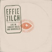 Effie Zilch - Live in Concert Halls and Bookstalls (2023) Hi-Res