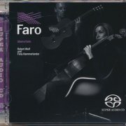 Robert Wolf & Fany Kammerlander - Faro (2004) [2015 SACD]