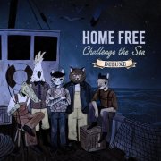 Home Free - Challenge the Sea (Deluxe) (2026) [Hi-Res]