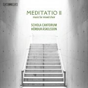 Schola Cantorum Reykjavicensis, Hörður Áskelsson - Meditatio II - Music for Mixed Choir (2023) [Hi-Res]