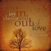 Jay Clayton - In And Out Of Love (2010)