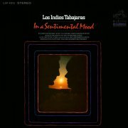 Los Indios Tabajaras - In a Sentimental Mood (1968) [Hi-Res]