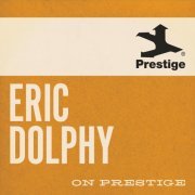 Eric Dolphy - On Prestige (2024)