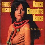Prince Buster - Dance Cleopatra Dance (1972)