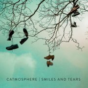 Catmosphere - Smiles and Tears (2021) Hi-Res