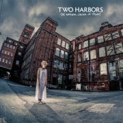 Two Harbors - The Natural Order of Things (2014)