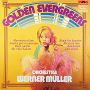 Orchestra Werner Müller - Golden Evergreens (1969) [Vinyl]
