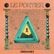 Le Portier - Cérémonie II - EP (2025) Hi-Res
