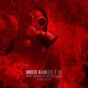 Grosso Gadgetto - 28 Days After (2020) [Hi-Res]