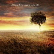 Jeff Pearce - In the Season of Fading Light (2012)