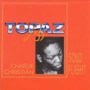 Charlie Christian - Solo Flight (1995)