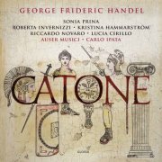 Prina, Invernizzi, Hammarström, Novaro, Carlo Ipata - Handel: Catone, HWV A7 (2017) [Hi-Res]