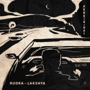 Rudra - Lakshya (2019)