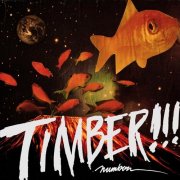 Timber - Numbers (2012)