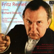Fritz Reiner - Reiner conducts Richard Strauss (1952-57) [2014]