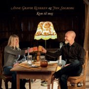 Jon Solberg, Anne Gravir Klykken - Kom til meg (2026) Hi-Res