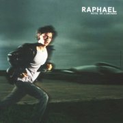 Raphaël - Hotel de l'univers (2000)