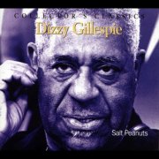 Dizzy Gillespie - Salt Peanuts (2004) [Hi-Res]