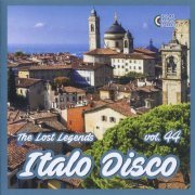 VA - Italo Disco - The Lost Legends Vol. 44 (2021)