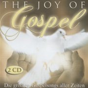 Happy Day Singers - The Joy Of Gospel [2CD] (2007) CD-Rip