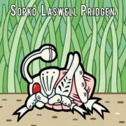 Sopko, Laswell, Pridgen - Sopko, Laswell, Pridgen (2015)