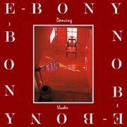 E-Bony - Dancing Under (2022)