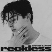 Spencer Barnett - Reckless (2019)