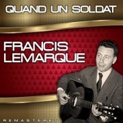 Francis Lemarque - Quand un soldaat (Remastered) (2022)