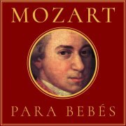 Various Artists - Mozart para Bebés (2021)