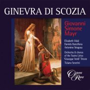 Tiziano Severini - Mayr: Ginevra di Scozia (2002)