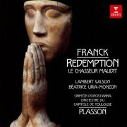 Lambert Wilson, Béatrice Uria-Monzon, Orchestre du Capitole de Toulouse & Michel Plasson - Franck: Rédemption & Le chasseur maudit (2022)