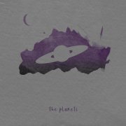Ethan Chilton - The Planets (2021)