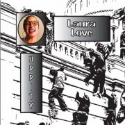 Laura Love - Uppity (2021)