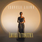 Isaveli Laina - Locura Automática (2024) Hi-Res