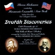 Harmonia Nova Orchestral Ensemble, Steven Richman - Dvorak Discoveries (2011)